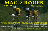 Mag 2 Roues, Cycle. T�l: 04.90.28.80.46 - Fax: 04.90.28.77.47 